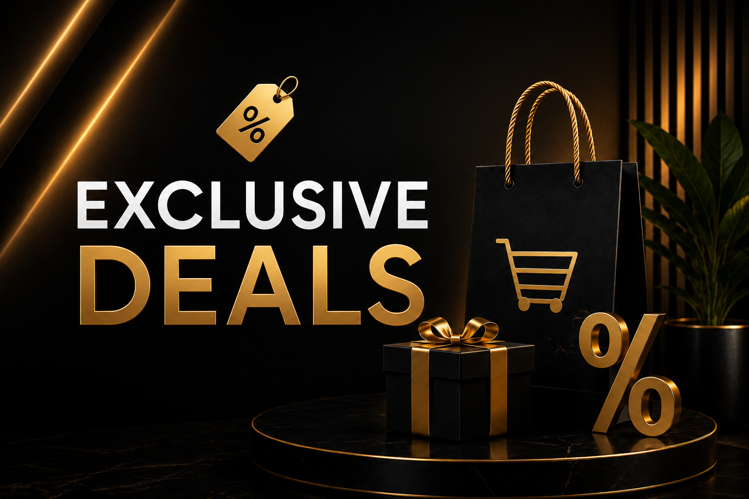 Exclusive Deals